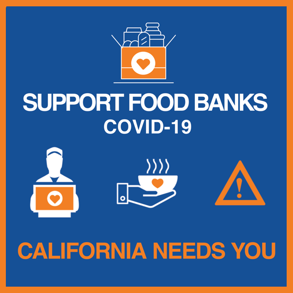 From CA Volunteers, Office of the Governor: Support Food Banks!