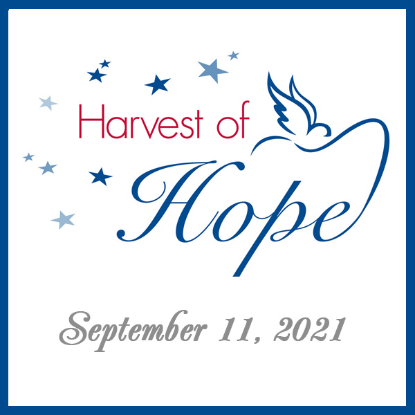 2021 Harvest of Hope ~ A Patriotic Evening Under the Stars